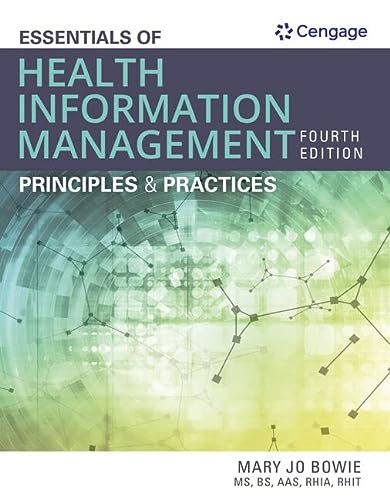 MindTap for Bowie's Essentials of Health Information Management: Principles and Practices, 2 terms Printed Access Card