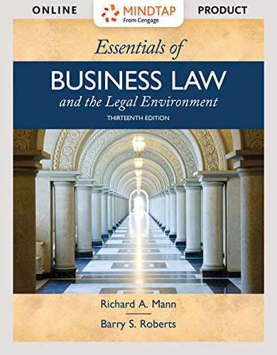 MindTap Business Law, 2 terms (12 months) Printed Access Card for Mann/Roberts' Essentials of Business Law and the Legal Environment, 13th