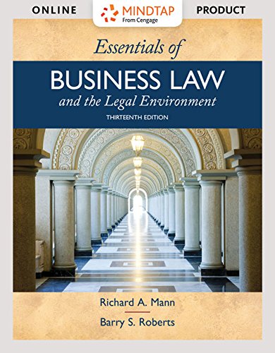 MindTap Business Law, 1 term (6 months) Printed Access Card for Mann/Roberts' Essentials of Business Law and the Legal Environment, 13th