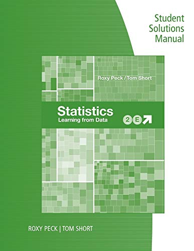 Student Solutions Manual for Peck/Short's Statistics: Learning from Data, 2nd