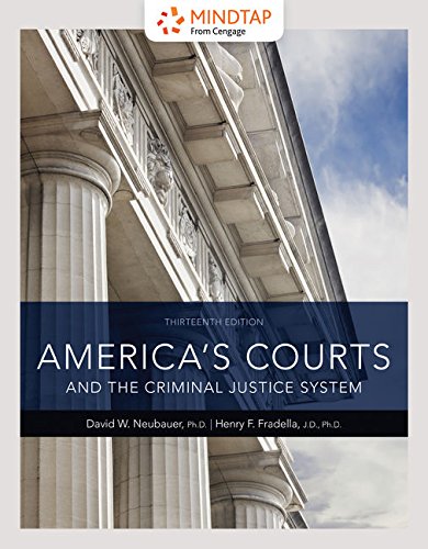 MindTap Criminal Justice, 1 term (6 months) Printed Access Card for Neubauer/Fradella's America's Courts and the Criminal Justice System