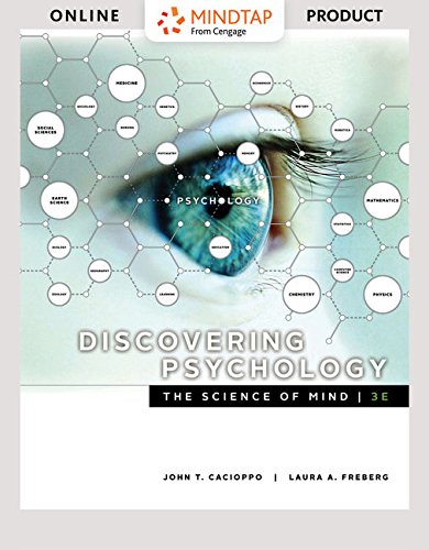 MindTap Psychology, 1 term (6 months) Printed Access Card for Cacioppo/Freberg's Discovering Psychology: The Science of Mind, 3rd