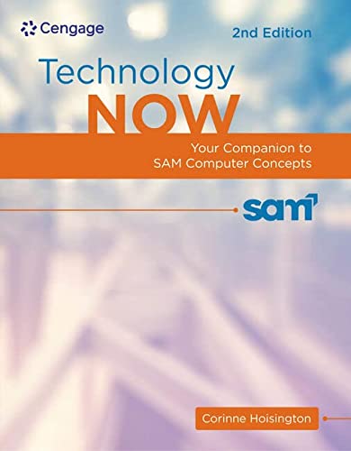 MindTap Computing, 2 terms (12 months) Printed Access Card for Hoisington's Technology Now: Your Companion to SAM Computer Concepts, 2nd