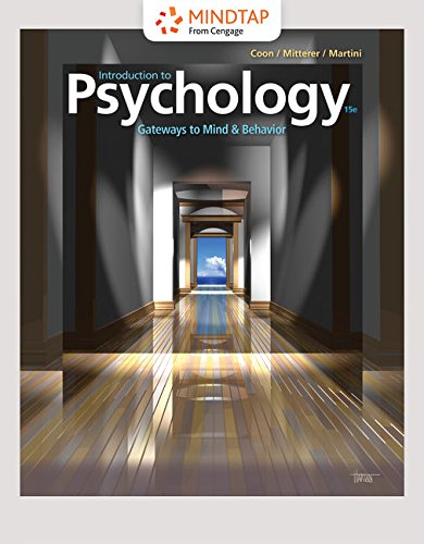 MindTap Psychology, 1 term (6 months) Printed Access Card for Coon/Mitterer/Martini's Introduction to Psychology: Gateways to Mind and Behavior, 15th