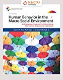 MindTap Social Work, 1 term (6 months) Printed Access Card for Kirst-Ashman/Hullâ€™s Empowerment Series: Human Behavior in the Macro Social Environment