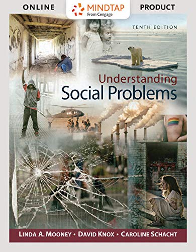 MindTap Sociology, 1 term (6 months) Printed Access Card, Enhanced for Mooney/Knox/Schacht's Understanding Social Problems