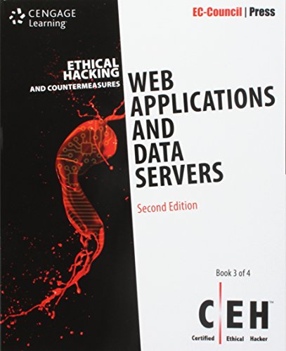 Bundle: Ethical Hacking and Countermeasures: Web Applications and Data Servers, 2nd + Ethical Hacking and Countermeasures: Secure Network Operating Systems and Infrastructures (CEH), 2nd