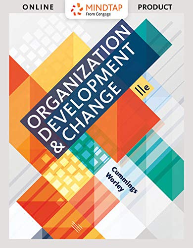 MindTap Management, 1 term (6 months) Printed Access Card for Cummings/Worley's Organization Development and Change, 11th