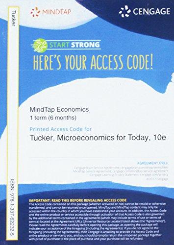 MindTap Economics, 1 term (6 months) Printed Access Card for Tucker's Microeconomics for Today, 10th