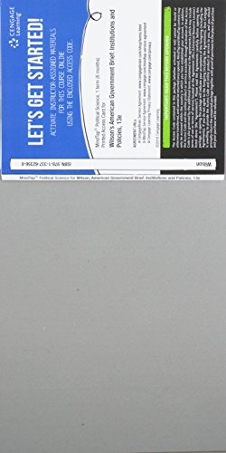 MindTap Political Science, 1 term (6 months) Printed Access Card for Wilson/Dilulio/Bose/Levendusky's American Government: Institutions and Policies, Brief Version, 13th Edition