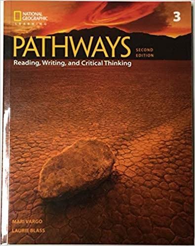Pathways: Reading, Writing, and Critical Thinking 3: Student Book 3B/Online Workbook