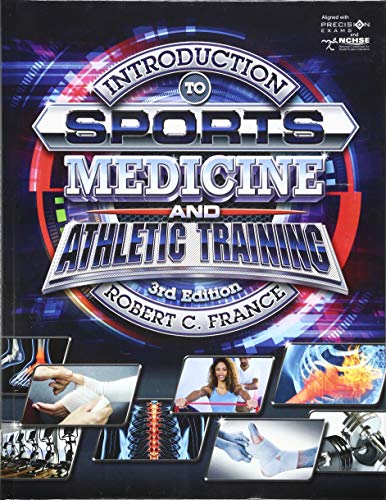 Introduction to Sports Medicine and Athletic Training, 3rd Student Edition