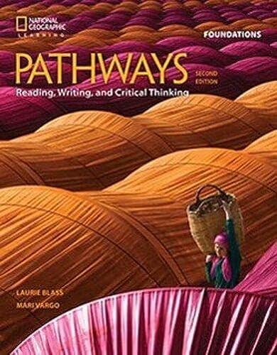 Bundle: Pathways: Reading, Writing, and Critical Thinking Foundations, 2nd Student Edition + Online Workbook (1-year access)