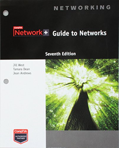 Network+ Guide to Networks, Loose-Leaf Version