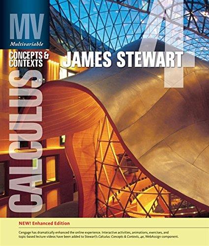 Multivariable Calculus: Concepts and Contexts, Enhanced Edition