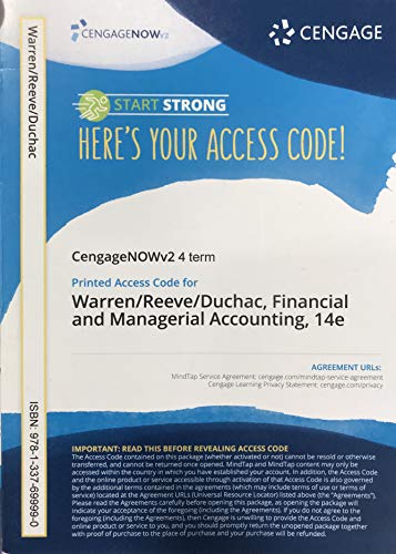 Custom CengageNOWv2, Accounting, 4 Terms Printed Access Card for Warren/Reeve/Duchac, Financial and Managerial Accounting