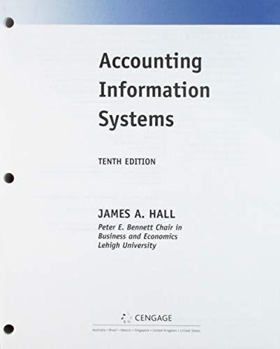 Bundle: Accounting Information Systems, Loose-leaf Version, 10th + MindTap Accounting, 1 term (6 months) Printed Access Card