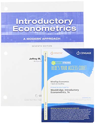 Bundle: Introductory Econometrics: A Modern Approach, Loose-leaf Version, 7th + MindTap, 1 term Printed Access Card