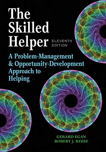 Bundle: The Skilled Helper: A Problem-Management and Opportunity-Development Approach to Helping, Loose-Leaf Version, 11th + MindTap Counseling, 1 term (6 months) Printed Access Card