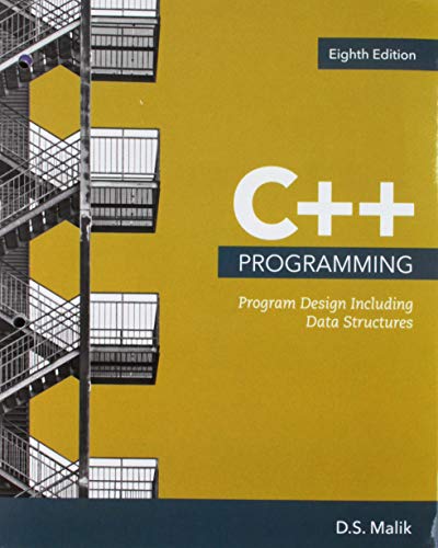 Bundle: C++ Programming: Program Design Including Data Structures, Loose-leaf Version, 8th + MindTap Computer Science, 1 term (6 months) Printed Access Card