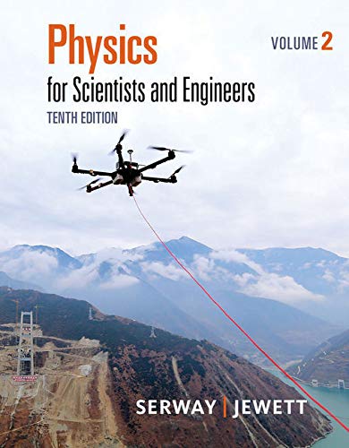 Bundle: Physics for Scientists and Engineers, Volume 2, Loose-leaf Version, 10th + WebAssign Printed Access Card, Single-Term