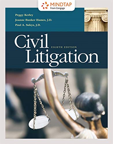 MindTap for Kerley/Hames/Sukys' Civil Litigation, 1 term Printed Access Card