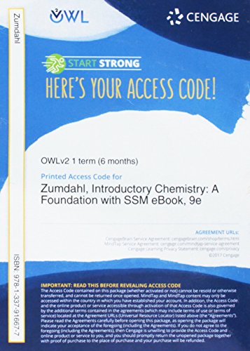 OWLv2 with MindTap Reader & Student Solutions Manual eBook, 1 term (6 months) Printed Access Card for Zumdahl/DeCoste's Introductory Chemistry: A Foundation, 9th