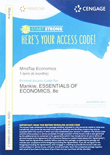 Bundle: MindTap Economics, 1 term (6 months) Printed Access Card for Mankiw's Essentials of Economics, 8th + Squarecap, 1 Term (6 Months) Printed Access Card for Lecture Tools, 1st