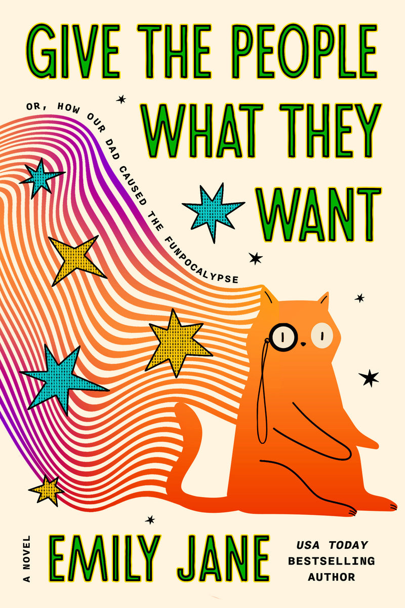 Give the People What They Want: or, How Our Dad Caused the Funpocalypse