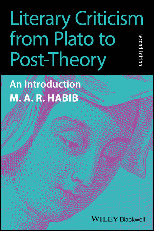 Literary Criticism from Plato to the Present