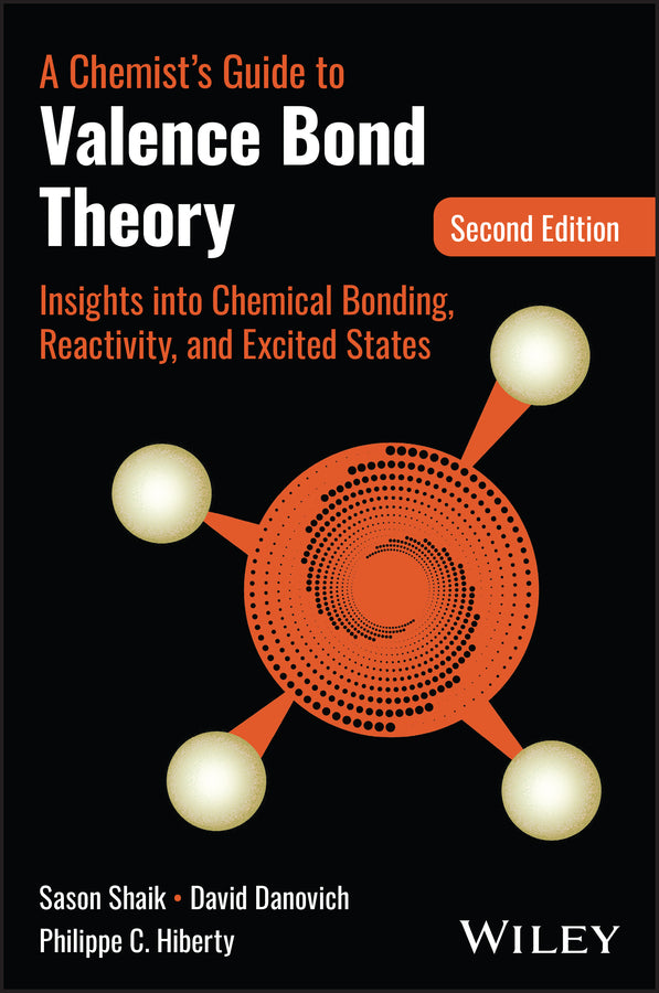 A Chemist's Guide to Valence Bond Theory