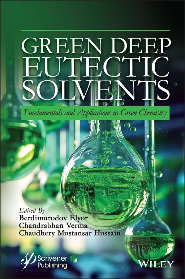Green Deep Eutectic Solvents