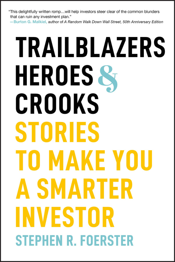 Trailblazers, Heroes, & Crooks