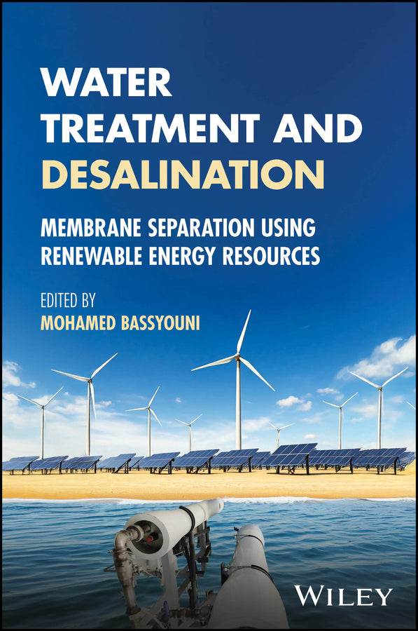 Water Treatment and Desalination