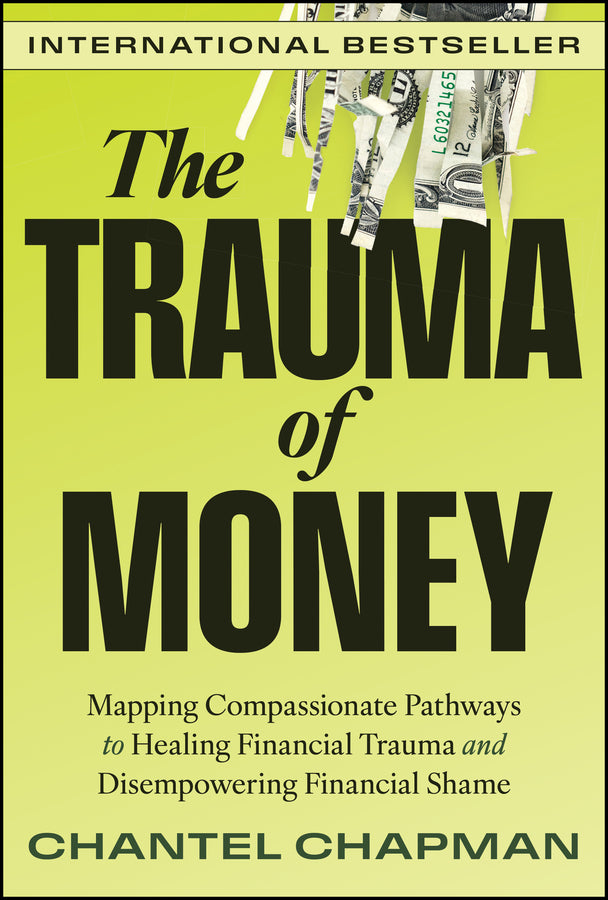 The Trauma of Money