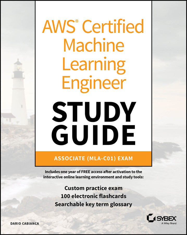AWS Certified Machine Learning Engineer Study Guide