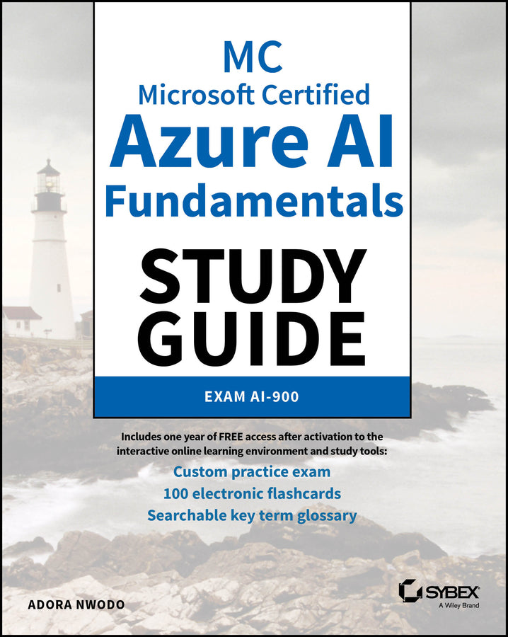 MC Microsoft Certified Azure AI Fundamentals Study Guide