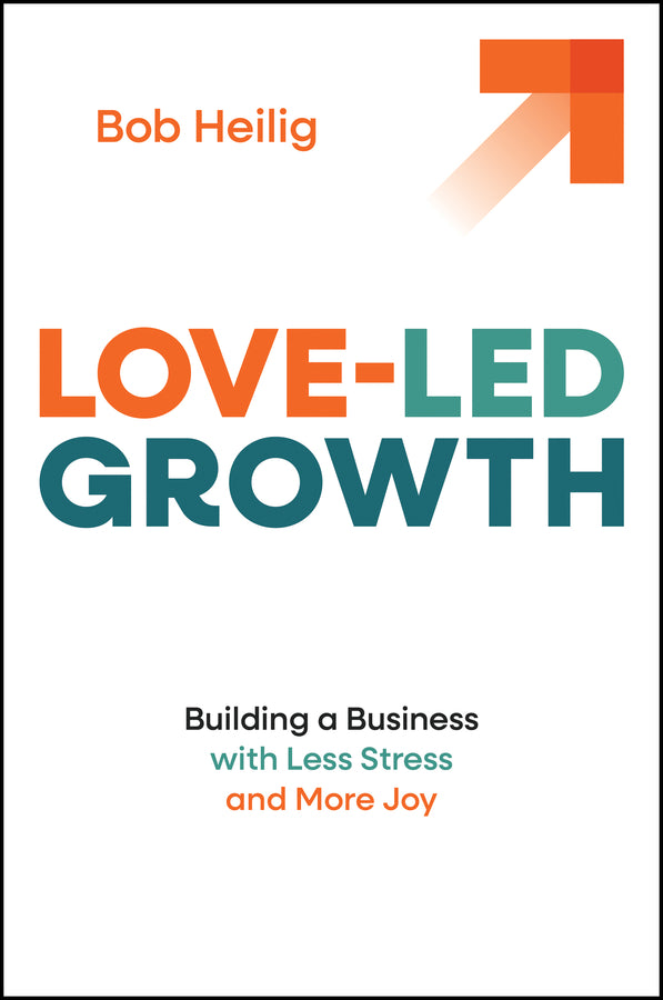 Love-Led Growth