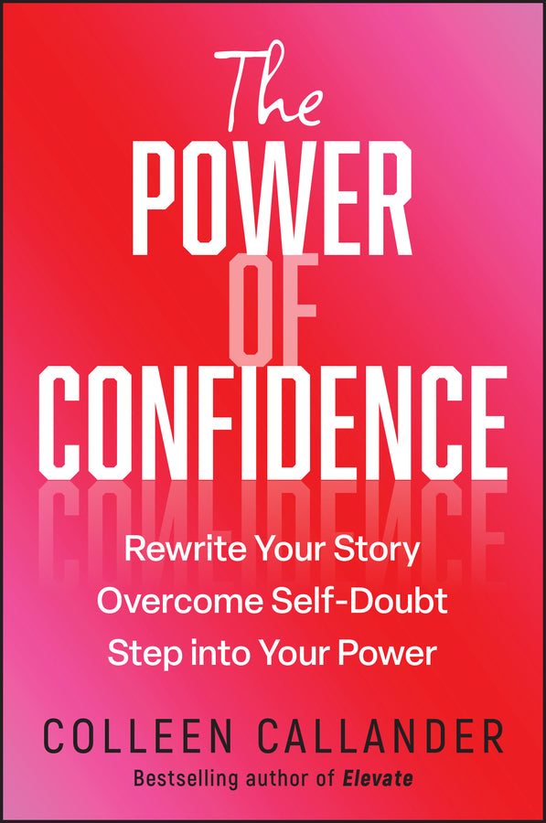 The Power of Confidence