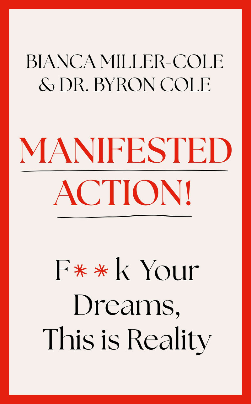 Manifested Action