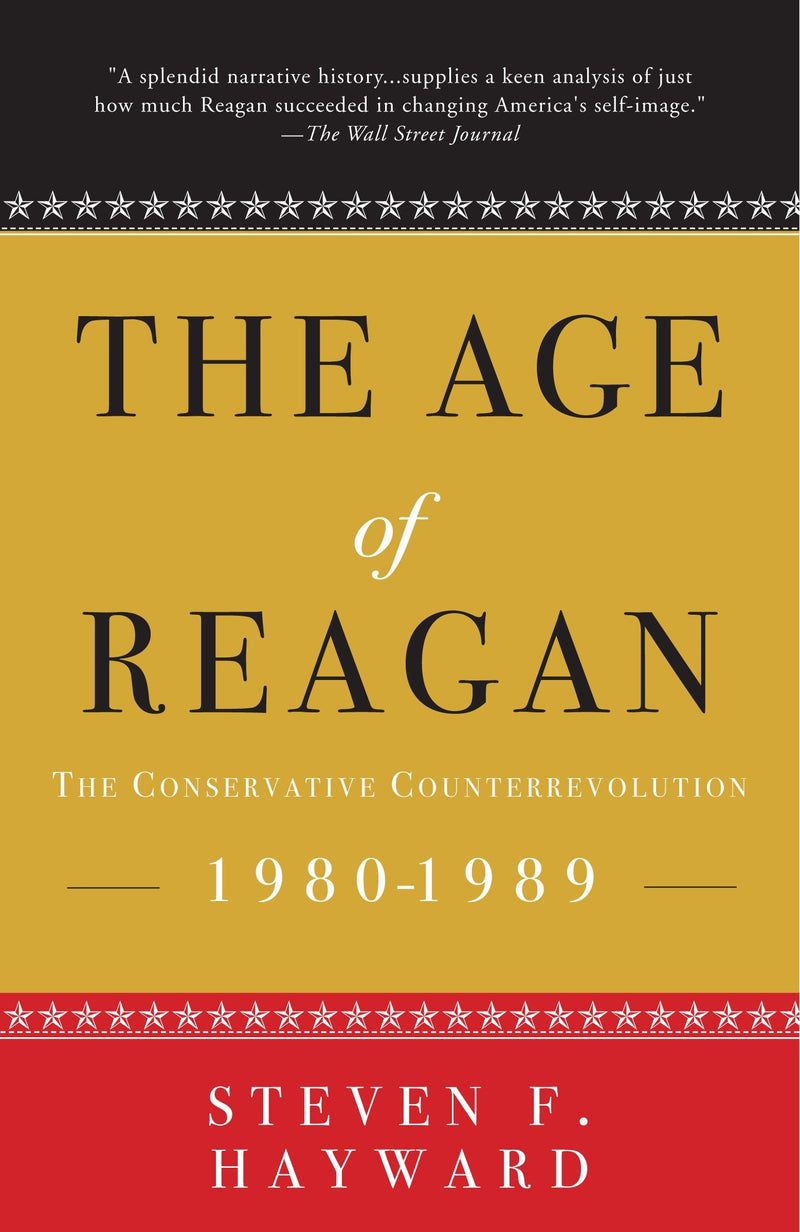 The Age of Reagan: The Conservative Counterrevolution