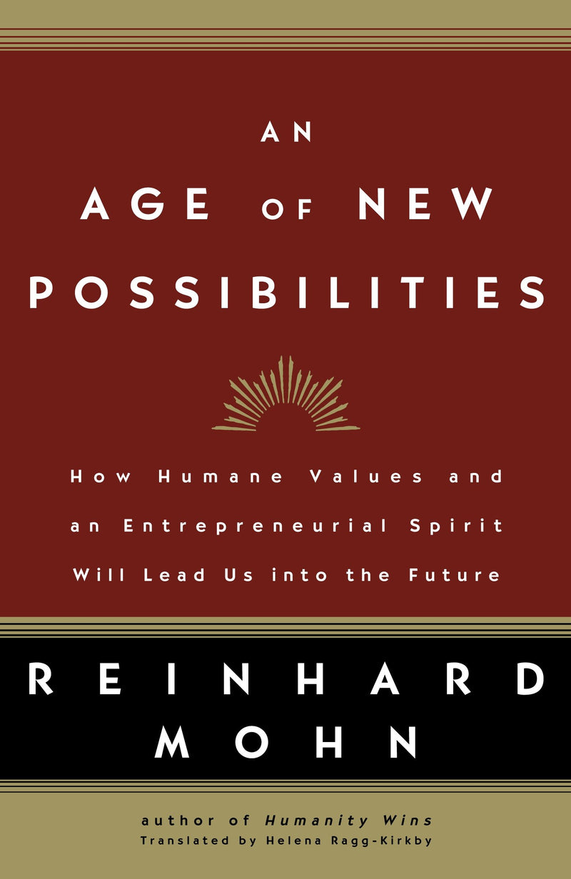An Age of New Possibilities