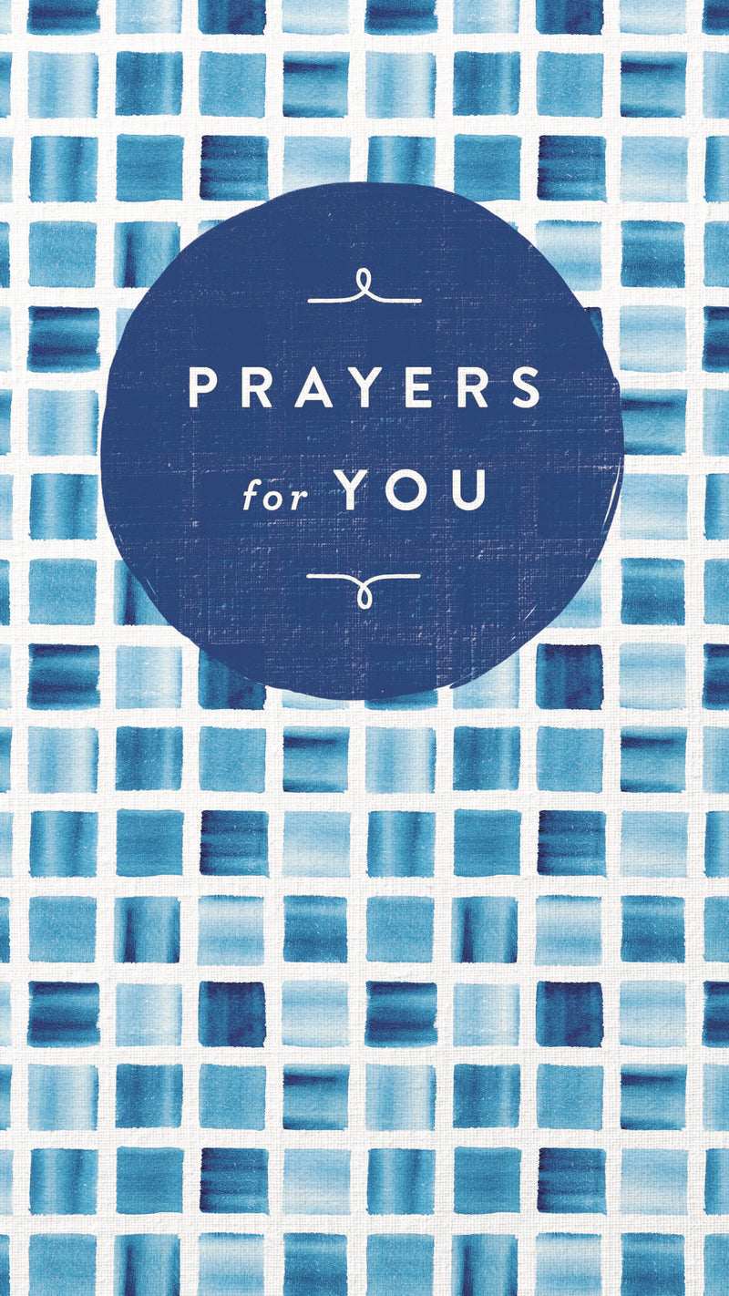 Prayers for You: A Celebration of Faith