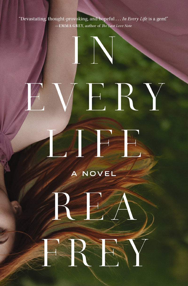 In Every Life: A Novel