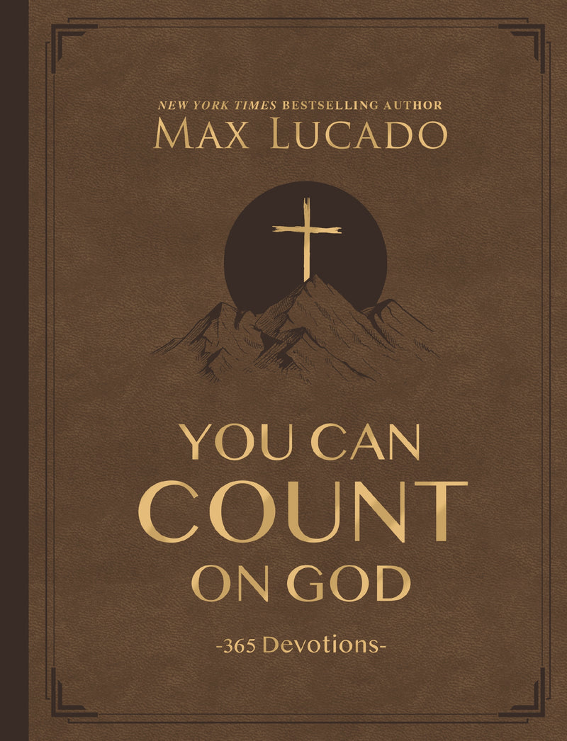 You Can Count on God, Large Text Leathersoft: 365 Daily Devotions for Hope and Peace (A One-Year Devotional) – The Perfect Christian Gift for Women and Men