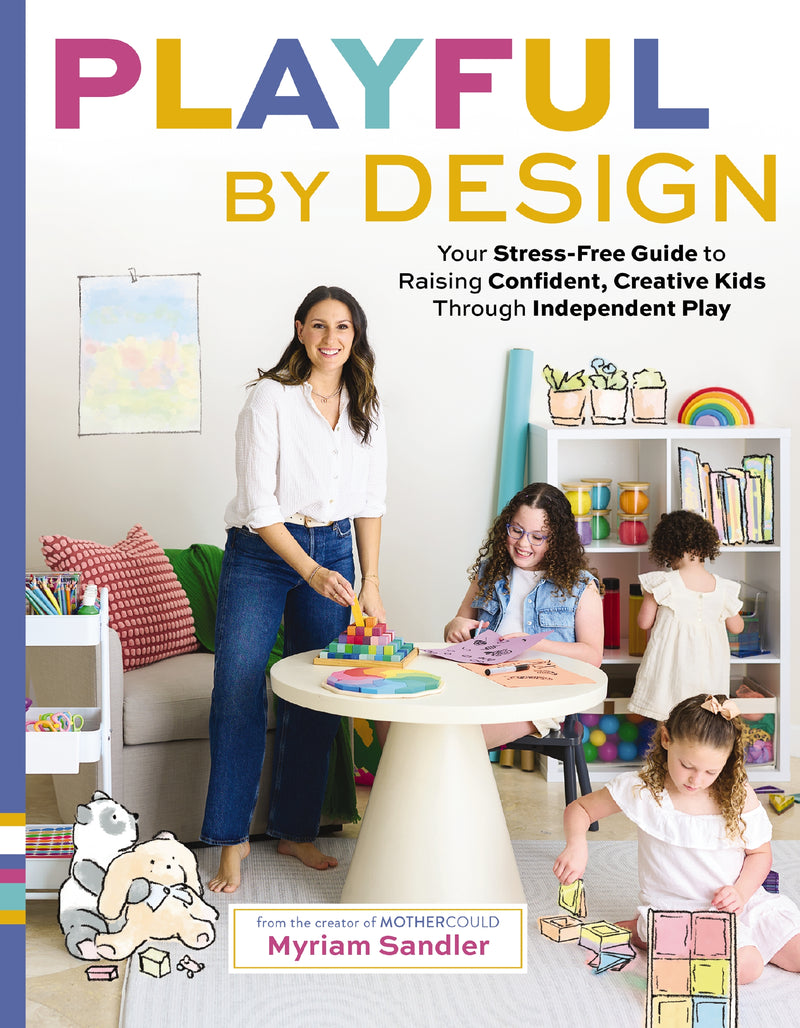 Playful by Design: Your Stress-Free Guide to Raising Confident, Creative Kids through Independent Play – Reduce Parenting Stress and Declutter Your Home with Organizing Tips – Best Gifts for Parents