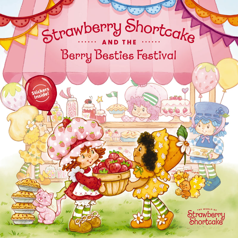 Strawberry Shortcake and the Berry Besties Festival: Perfect for Valentine's Day
