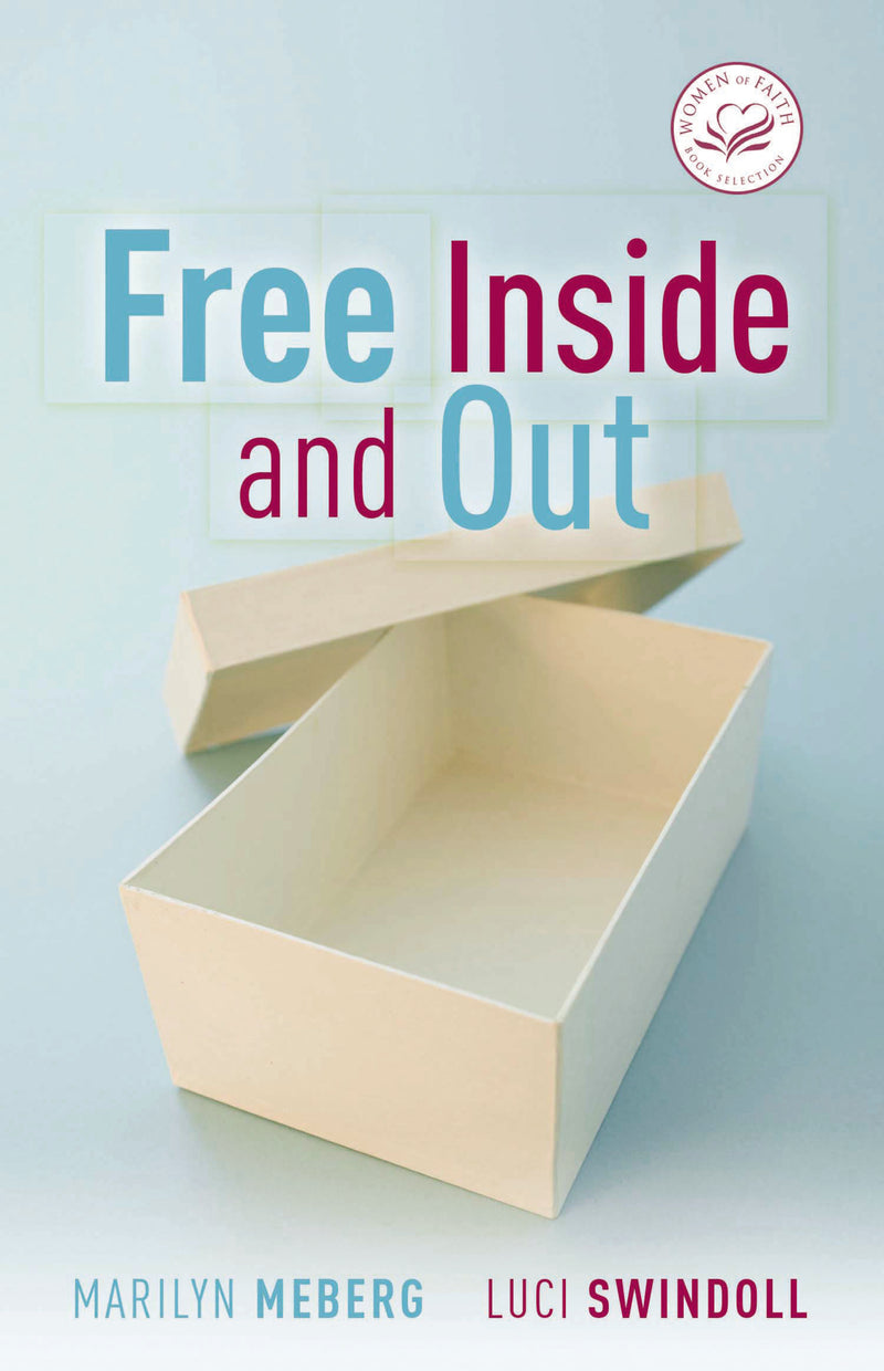 Free Inside and Out: Finding Freedom in God's Grace