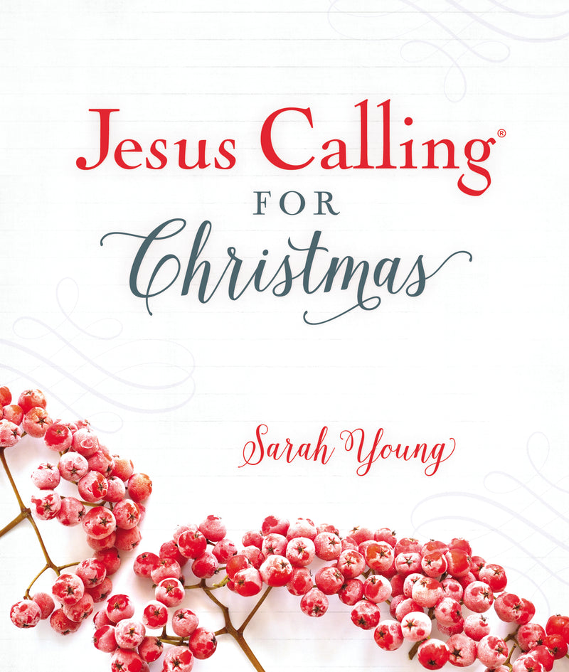 Jesus Calling for Christmas, Padded Hardcover, with Full Scriptures: Seasonal Devotions for Christmas (A 50-Day Devotional)