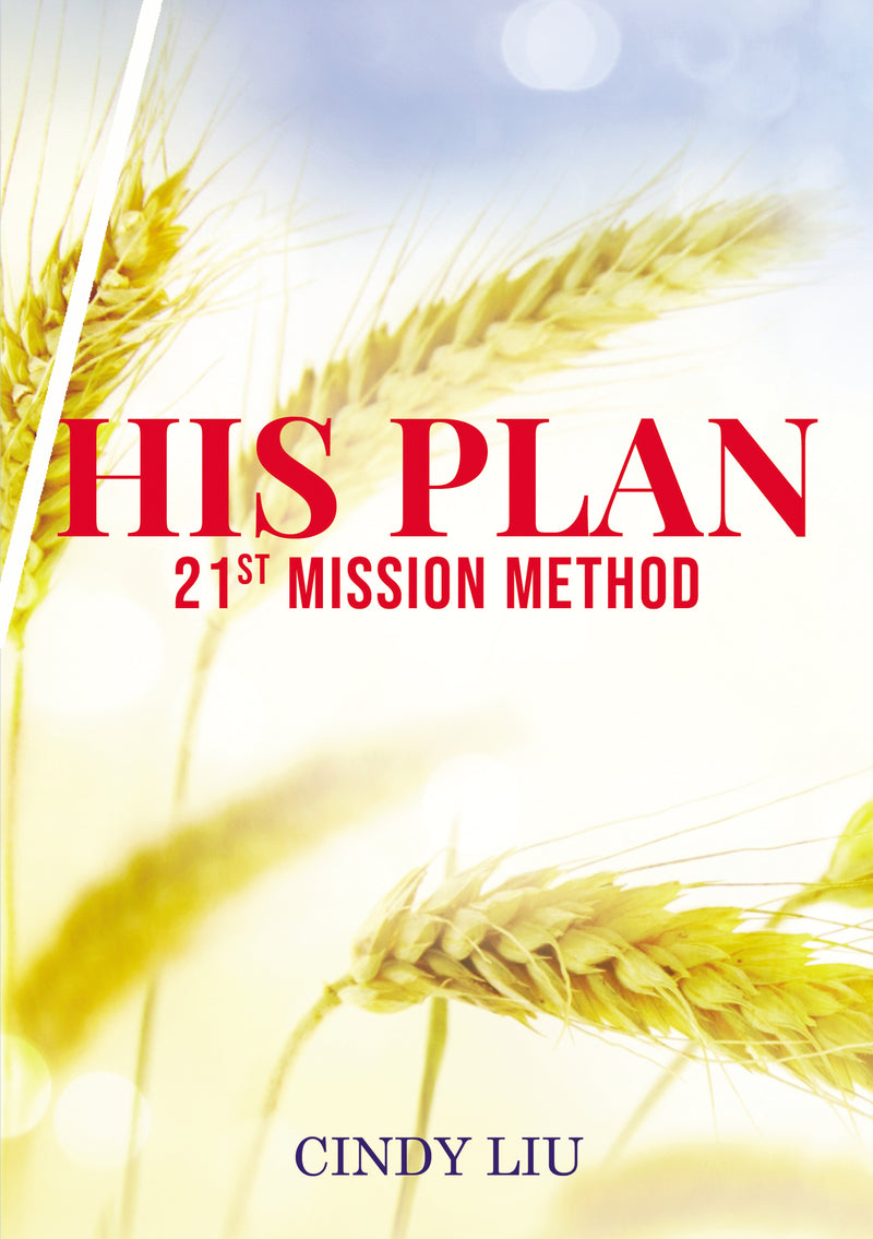 His Plan: 21st Mission Method